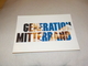 CARTE POSTALE GENERATION MITTERRAND - Political Parties & Elections