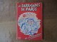 LES BARRICADES DE PARIS VII- LA LIBERATION EDITIONS ARMAND FLEURY - History