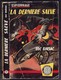 Espionnage - Luc Barsac - "La Dernière Salve" - 1959 - L'Arabesque - #Ben&Arab&Div - Editions De L'Arabesque