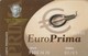 SCHEDA TESSERA EURO PRIMA  NON ATTIVA - Altri & Non Classificati