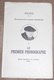 Souvenirs D’un Annexé Récalcitrant-II Le Premier Phonographe – Lycée Impérial De Colmar 1888 - Hansi - Alsace