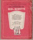 BOB Et BOBETTE, "Le Castel De Cognedur", Willy Vandersteen - Bob Et Bobette