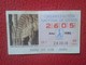 CUPÓN DE ONCE SPANISH LOTTERY CIEGOS SPAIN LOTERÍA BLIND 1986 ESPAGNE SANTIAGO COMPOSTELA PÓRTICO GLORIA PÓRT. GALICIA.. - Billetes De Lotería