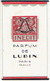 Carte Parfum - FUMEE De LUBIN - PARIS - "AUX PARFUMS DE FRANCE" à CHARLEROI - Anciennes (jusque 1960)