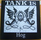 45 Tours  TANK 18 - HOG Six Titres - Punk