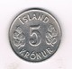 5 KRONUR  1978 IJSLAND /895// - Islande