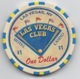 Jeton Chip De Casino : Las Vegas Club NV $1 - Casino