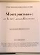 Delcampe - MONTPARNASSE ET LE XIVe ARRONDISSEMENT, Action Artistique Ville De Paris, 2000, Gilles-Antoine Langlois - Geschiedenis