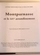 Delcampe - MONTPARNASSE ET LE XIVe ARRONDISSEMENT, Action Artistique Ville De Paris, 2000, Gilles-Antoine Langlois - Histoire
