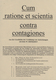 Thematik: Medizin, Gesundheit / Medicine, Health: 1734/2010, CUM RATIONE ET SCIENTICA CONTRA CONTAGI - Medizin