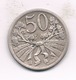 50 HALLER 1924  TSJECHOSLOWAKIJE /1067/ - Cecoslovacchia