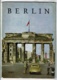 Guide Touristique "BERLIN" 1955 - Urbes, Bilbände - 64pages - 17 X 24.5cm Cm - Textes & Photos - Autres & Non Classés