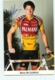 Mario DE CLERCQ, Autographe Manuscrit, Dédicace . 2 Scans. Cyclisme. Palmans Ideal - Cycling