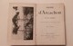 ARCACHON GUIDE TOURISTIQUE 214 PAGES GABORY 1906 + PLAN DE LA VILLE CARTE GEOGRAPHIQUE PUBLICITE SPORT VILLA HISTORIQUE - Arcachon