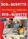 2 BD BOB ET BOBETTE : COLLECTIONNEZ DES TIMBRES AVEC BOB ET BOBETTE Et  LE PETIT POSTILLON - Sonstige & Ohne Zuordnung