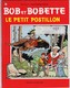 2 BD BOB ET BOBETTE : COLLECTIONNEZ DES TIMBRES AVEC BOB ET BOBETTE Et  LE PETIT POSTILLON - Sonstige & Ohne Zuordnung