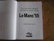 LE MANS ' 55 Racing Cars Course Automobile France Crash Accident Automobile Auto Le Mans 1955 France Motor Racing Race - 1950-Heden