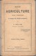 PETITE AGRICULTURE DES VOSGES - ECOLE PRIMAIRE - De P. MELINE - Schulbücher