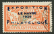 2F EXPOSITION DU HAVRE N°257A Obl. Cote 875€. Signé SCHELLER. TTB. - Other & Unclassified