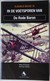 Boek In De Voetsporen Van De RODE BARON Manfred Van Richtoffen Aviation 1914 18 Jagdgeschwader Jasta 11 Vliegtuig - Guerre 1914-18