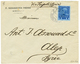 "METELINO To ALEP SYRIA" : 1913 1P Canc. METELINO + "VIA TRIPOLI SYRIE" On Envelope To ALEP. Verso, ALEXANDRIA + ALEP. S - Eastern Austria