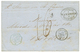 1862 Rare French Packet Cachet VERA-CRUZ + French Consular Cds MEXIQUE 1 + CORREOS/FRANCO/ VERA-CRUZ On Entire Letter Fr - Mexique