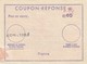 COUPON-REPONSE INTERNATIONAL. E. FRANCE. 0,40 FRANC RECTIFIE 0,50 FRANC . ST CYR-L'ECOLE      / 2 - Coupons-réponse