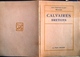 1920 Calvaires Bretons PaulGruyer Les Visites D'Art Memoranda Paul Gruyer éd.Henry Laurens Imp.Ch.Hérissey - Tourisme