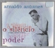 CD 2 TITRES ARNALDO ANTUNES O SILENCIO & PODER CARLINHOS BROWN BON ETAT & TRèS RARE - Música Del Mundo