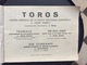 PROGRAMME FIESTA NACIONAL ESPANOLA  Toros Taureaux The Bul-Fight  JAIME ROSELL  Annees 1950 - Programmes