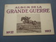 Album De La Grande Guerre N°27. 1917. Publié Par " Deutschen Überseedienst " - BERLIN - 1914-18
