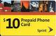 CARTE- PREPAYEE-USA-SPRINT-10$- -V°  ANGLAIS/ESPAGNOL-Plastic Epais Glacé-TBE-RARE - Sprint