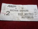 1 Ticket Ancien /RATP / Section Urbaine/ RER METRO AUTOBUS/ 2éme Classe//vers 1990  TCK10 - Europa