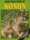 ZORG ZELF VOOR JE KONIJN - TINA HEARNE - DIERENBESCHERMING NEDERLAND 1981 - Sachbücher