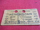 Metropolitain/  2 éme Classe/ DENFERT /Billet Individuel/Valable Pour 2 Voyages Successifs/JAZ/Vers 1920 - 1950   TCK29 - Europa