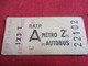 RATP / Métro Ou Autobus/ A /  2 éme Classe/ 123 T/ Vers1950-1970  TCK31 - Europe