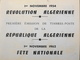 ALGERIE 1962 - 1er Jour 1.11.1954 Révolution Algérienne - 1.11.1962 Fête Nationale - TBE - Algeria (1962-...)