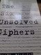 The Six Unsolved Ciphers RICHARD BELFIELD Ulysses Press 2007 - Armée Britannique