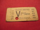 Ticket Ancien Usagé/RATP METRO/ V  /2éme Classe/PARIS/ Un Seul Voyage /Vers 1945-1965 TCK102 - Europa