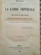 C1   NAPOLEON Saint Hilaire HISTOIRE GARDE IMPERIALE 1847 ILLUSTRE COULEURS - Français