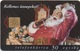 Télécarte Hongroise : Coca Cola & Santa Claus - Autres & Non Classés