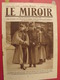 Delcampe - 7 N° De "Le Miroir". 1915.  L'actualité De L'époque Très Illustrée Pendant La Guerre 14-18. Nombreuses Photos - Oorlog 1914-18