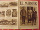 Delcampe - 7 N° De "Le Miroir". 1915.  L'actualité De L'époque Très Illustrée Pendant La Guerre 14-18. Nombreuses Photos - Guerre 1914-18