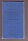 1922 Catalogue Du Spécialiste Des Timbres D' Europe Par Fernand Serrane Variétés Teintes Oblitérations Dentelures Paires - Philatélie Et Histoire Postale