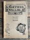 LE GUETTEUR WALLON 137 1956 Régionalisme Seigneurie De Baillonville Et Rabozée Avoués Dame Avoueresses De Fosse LECRIQUE - Belgique