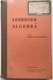 (29) Leerboek Van Algebra - De Procure - 1963 - 412p. - Scolaire
