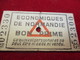 Carton De Nécessité/Bon Prime/ECONOMIQUES De NORMANDIE/Ce Bon étant Personnel Ne Peut être.../Vers 1920-1940      TCK185 - Otros & Sin Clasificación
