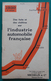 Brochure Des Éditions Michelin Et Compagnie - Faits Et Chiffres Sur L'Industrie Automobile Française En 1930 - Auto