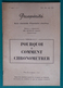 Brochure Prospérité Des Éditions Michelin - Pourquoi Et Comment Chronométrer - Année 1928 - Sciences