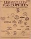 Les Feuilles Marcophiles - N°239 - Voir Sommaire - Frais De Port 2€ - Filatelie En Postgeschiedenis